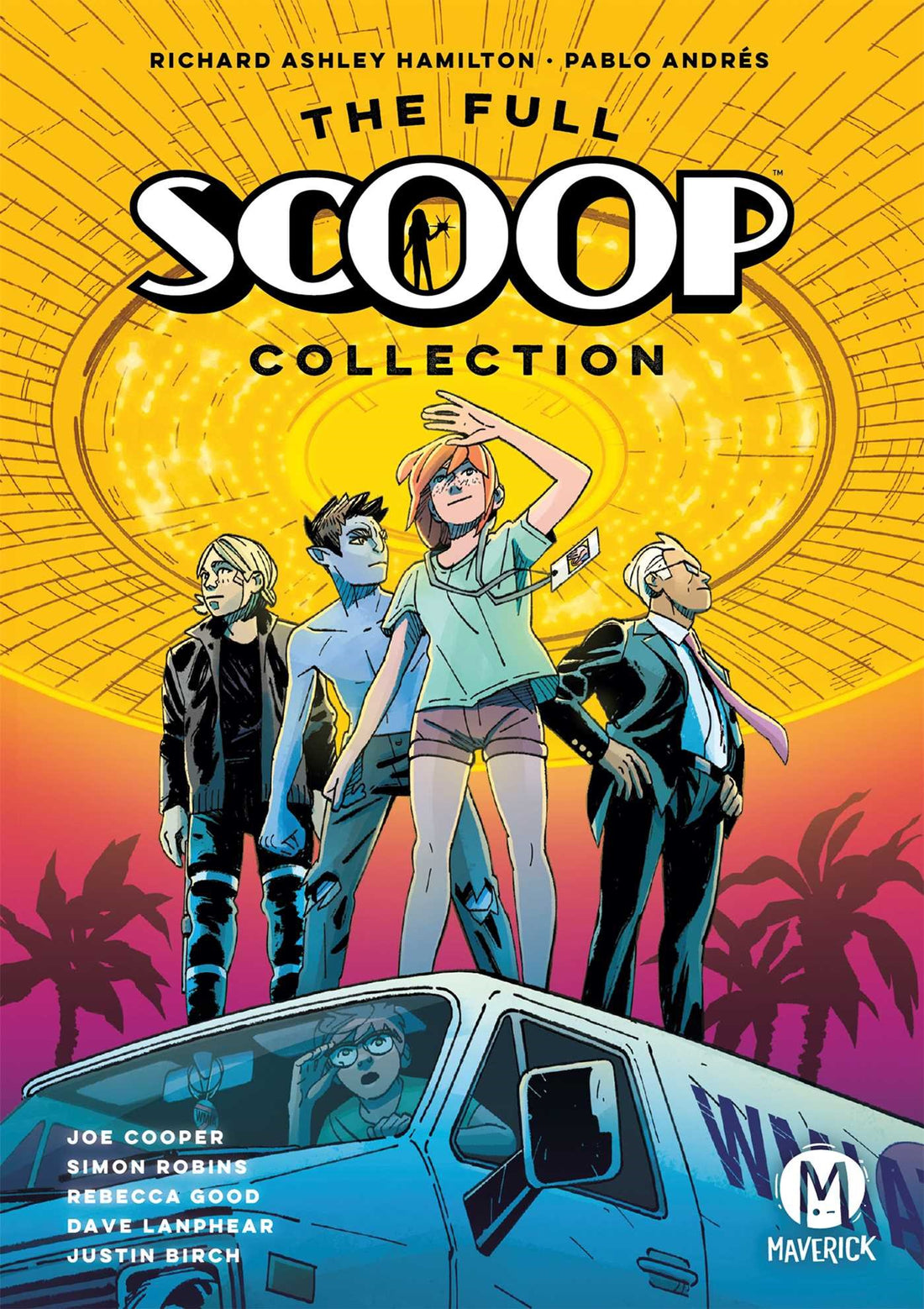 The Full Scoop Collection by Richard Ashley Hamilton, Pablo Andres, Joseph Cooper