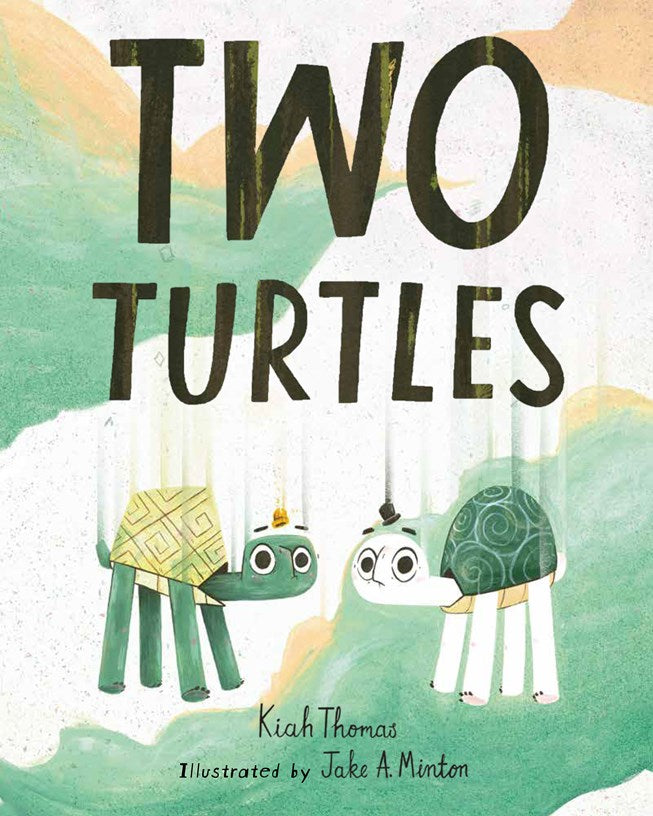 Two Turtles by Kiah Thomas, Jake A. Minton