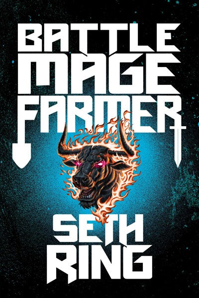 Battle Mage Farmer by Seth Ring