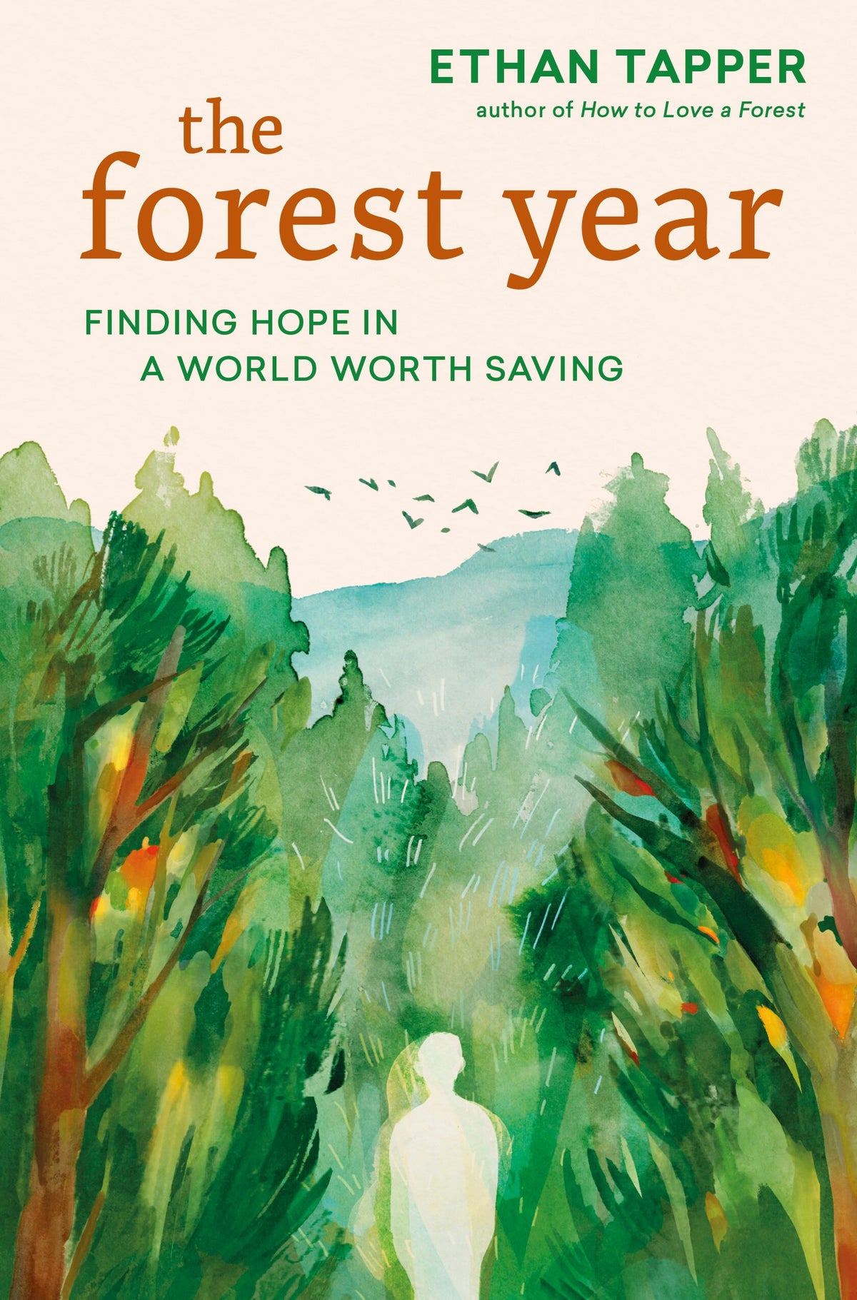 The Forest Year by Ethan Tapper