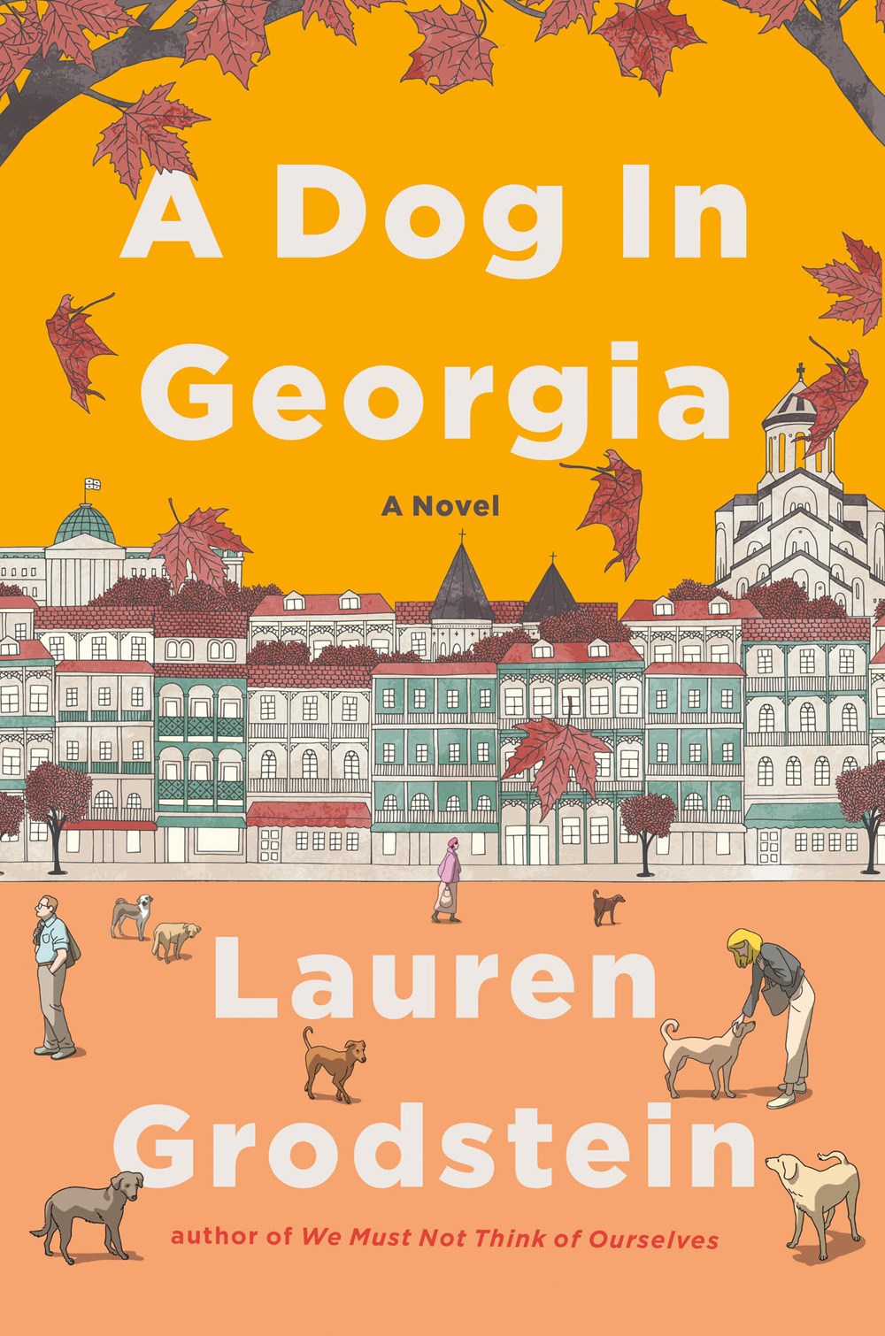A Dog in Georgia by Lauren Grodstein