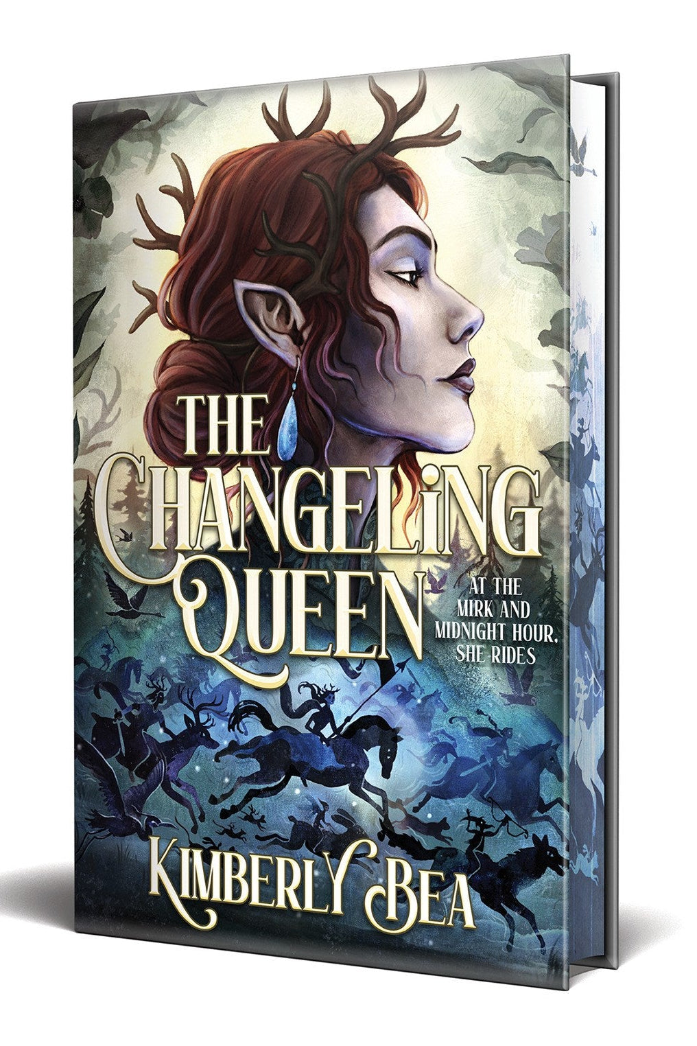 The Changeling Queen by Kimberly Bea (Deluxe Limited Edition)