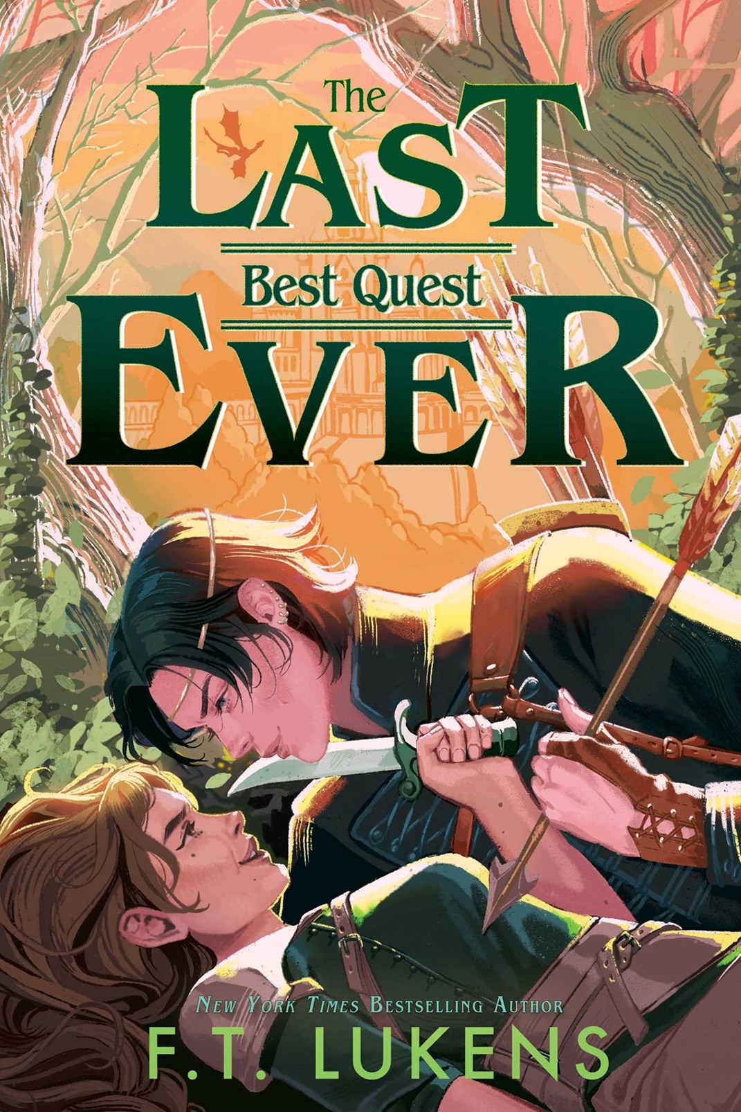 The Last Best Quest Ever by F.T. Lukens