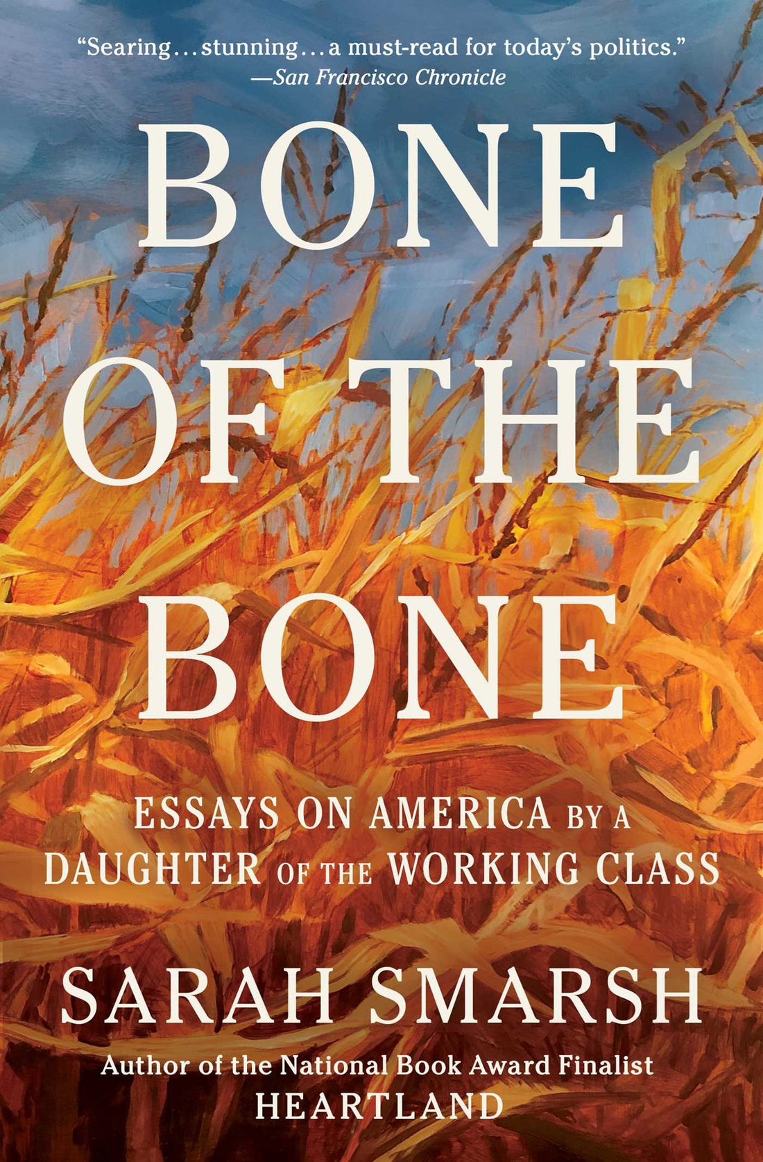 Bone of the Bone by Sarah Smarsh (w/ signed bookplate)