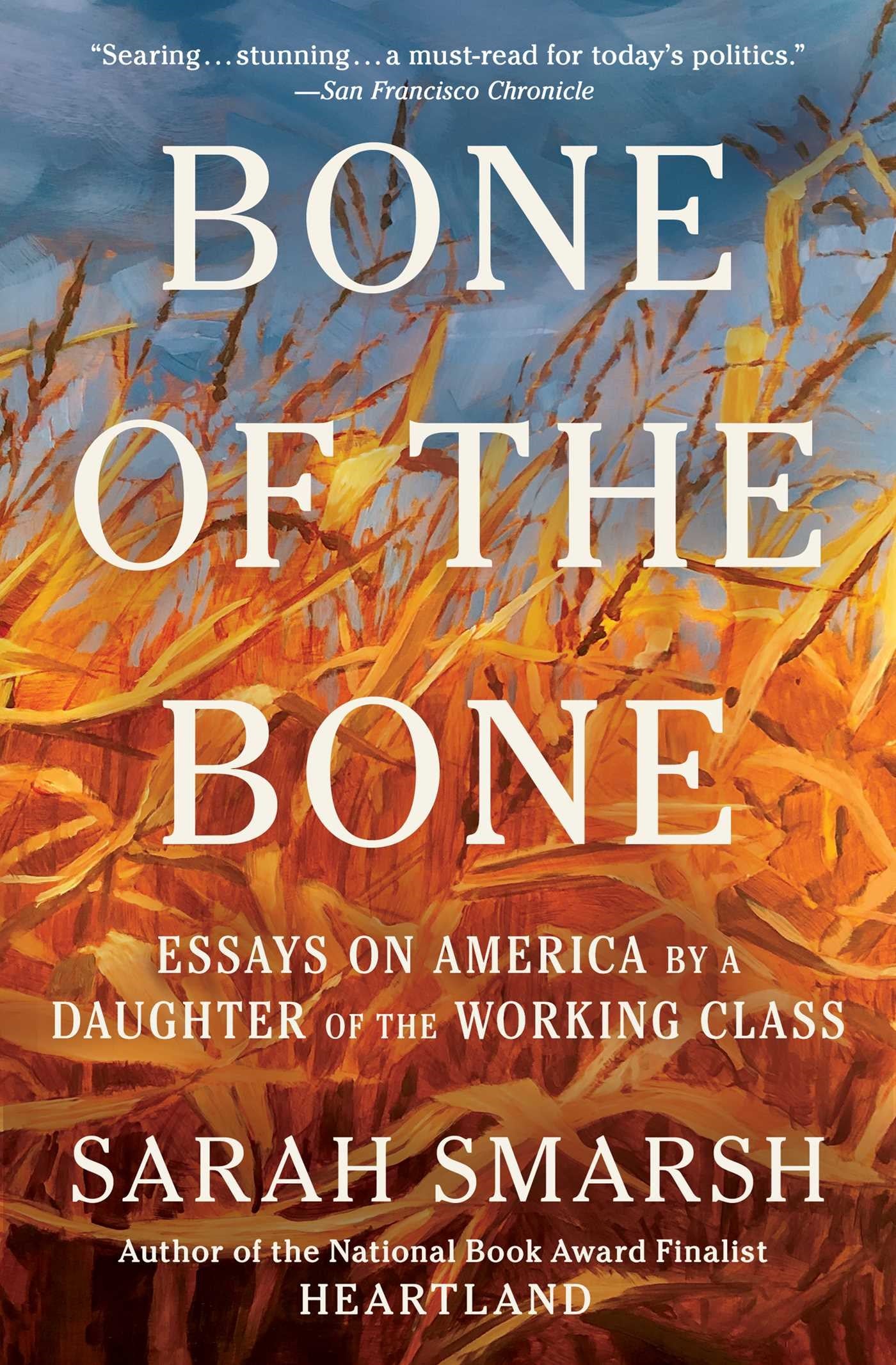 Bone of the Bone by Sarah Smarsh (w/ bookplate)