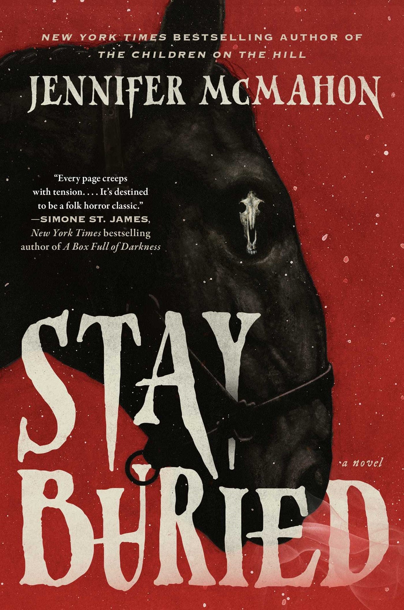 Stay Buried by Jennifer McMahon
