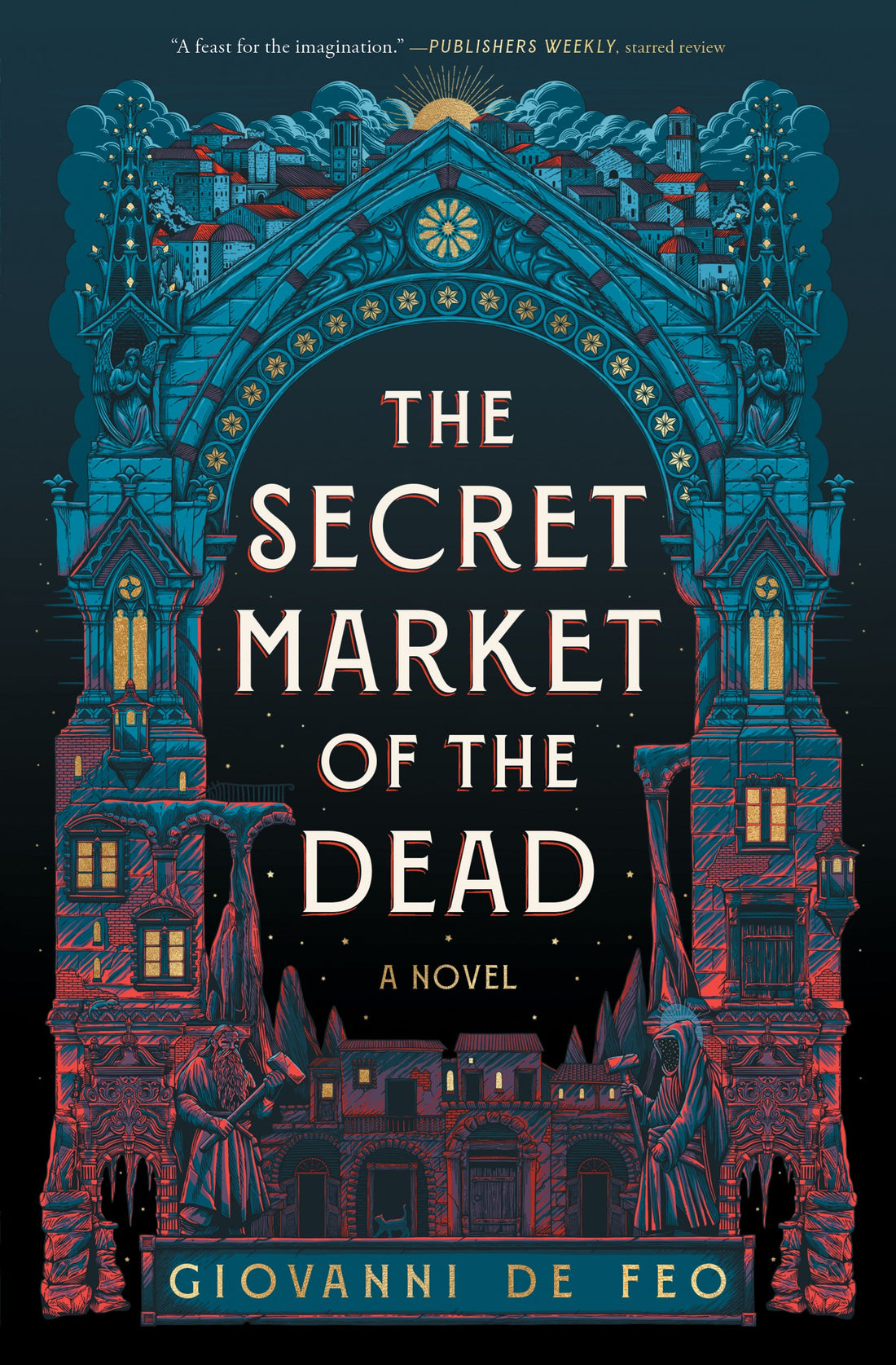 The Secret Market of the Dead by Giovanni De Feo