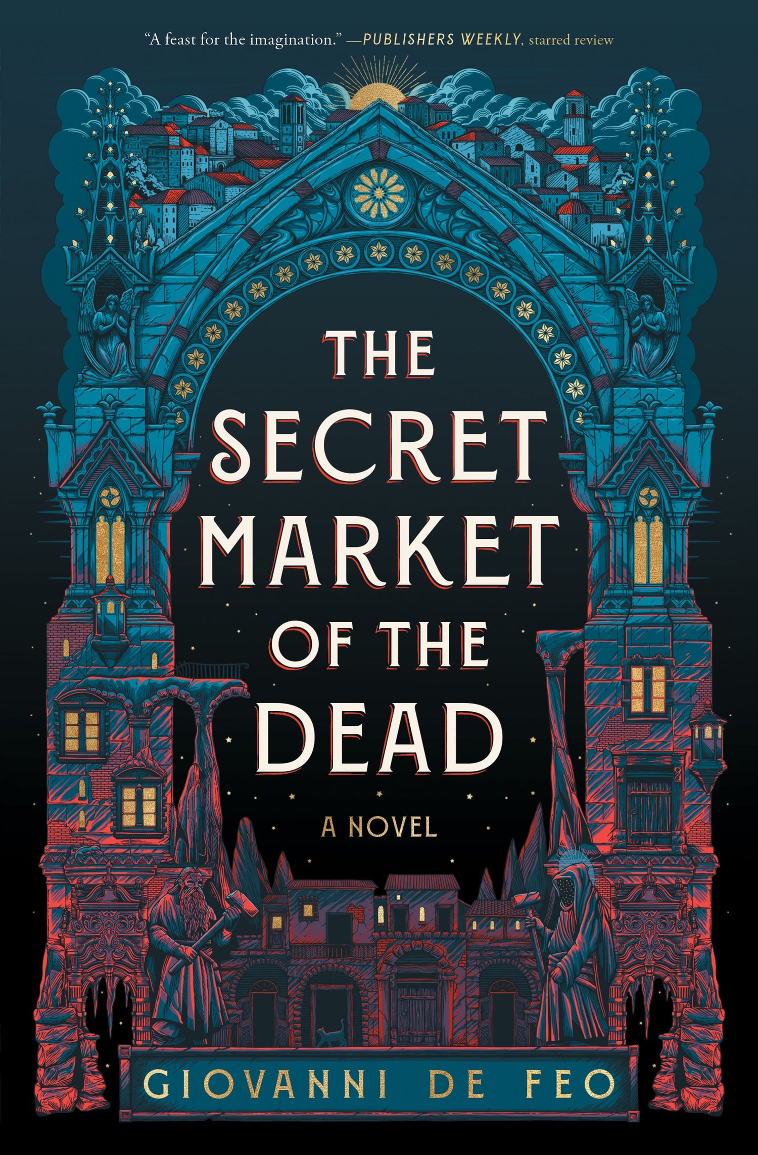 The Secret Market of the Dead by Giovanni De Feo