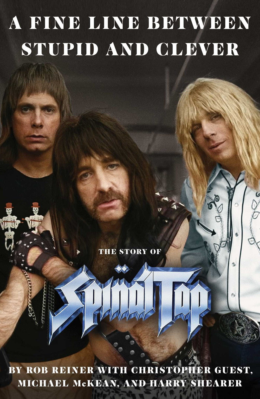 A Fine Line Between Stupid and Clever by Rob Reiner and Christopher Guest,