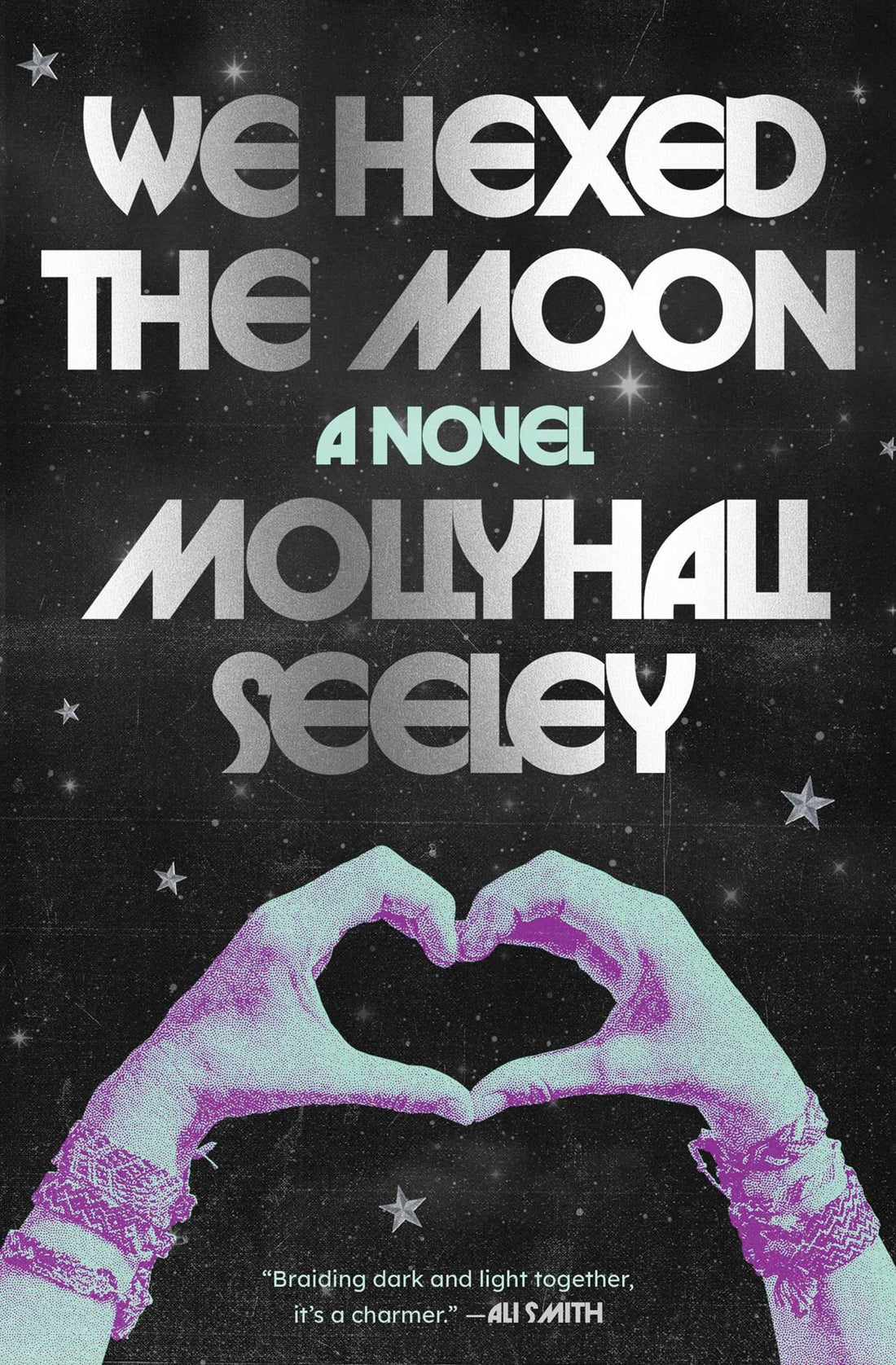 We Hexed the Moon by Mollyhall Seeley
