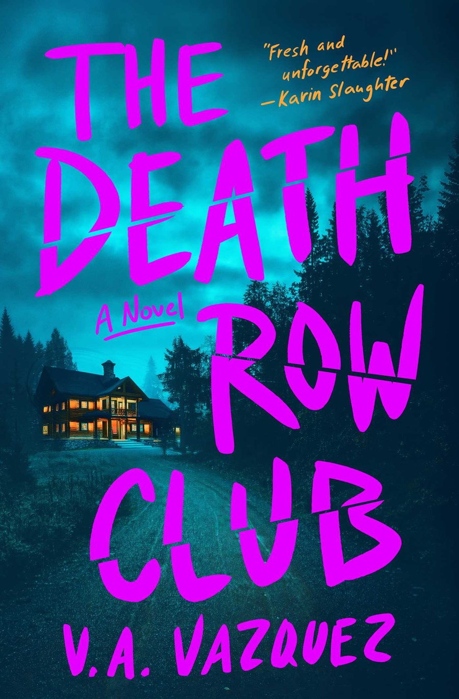 The Death Row Club by V. A. Vasquez