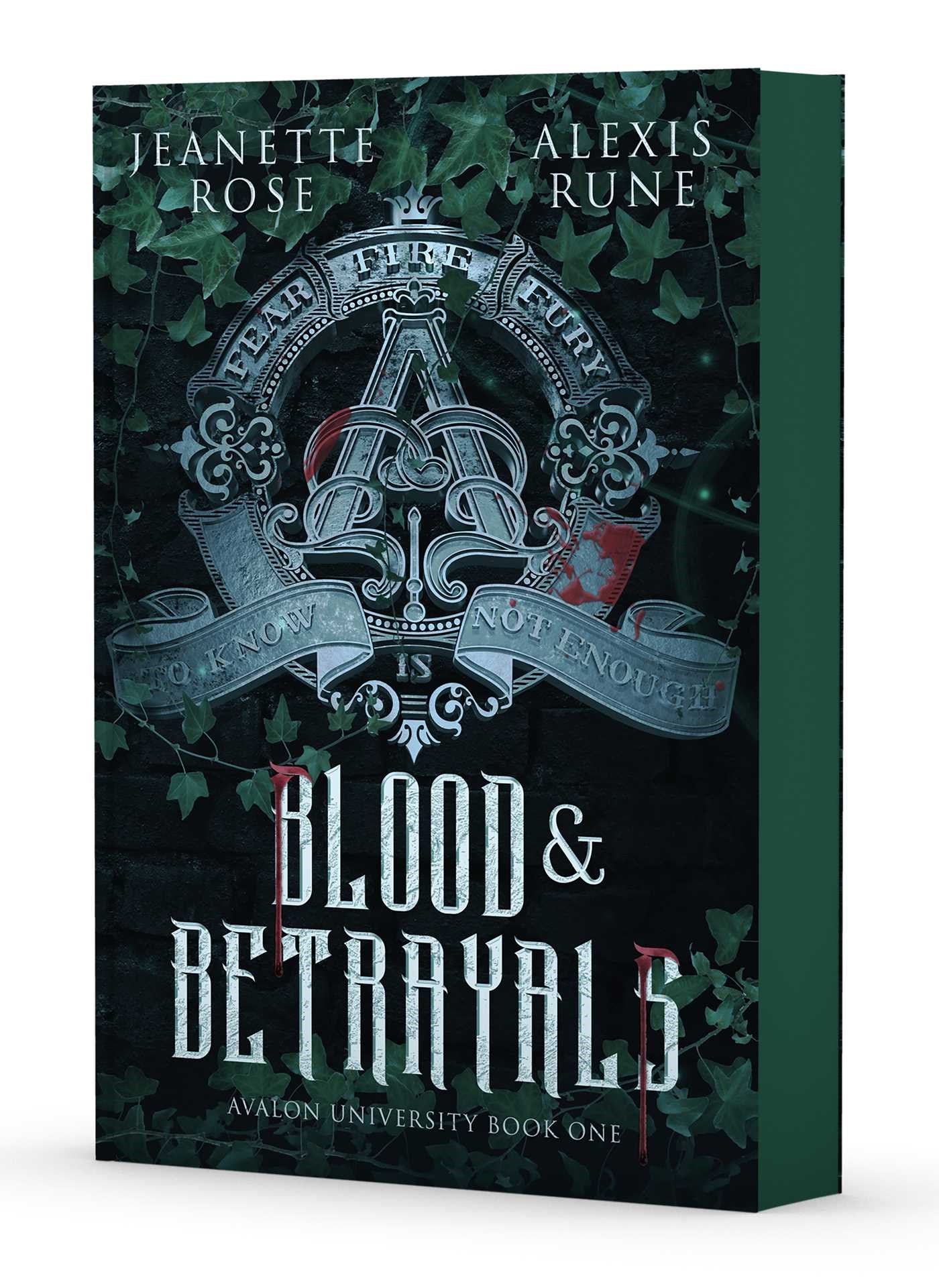 Blood &amp; Betrayals by Jeanette Rose, Alexis Rune