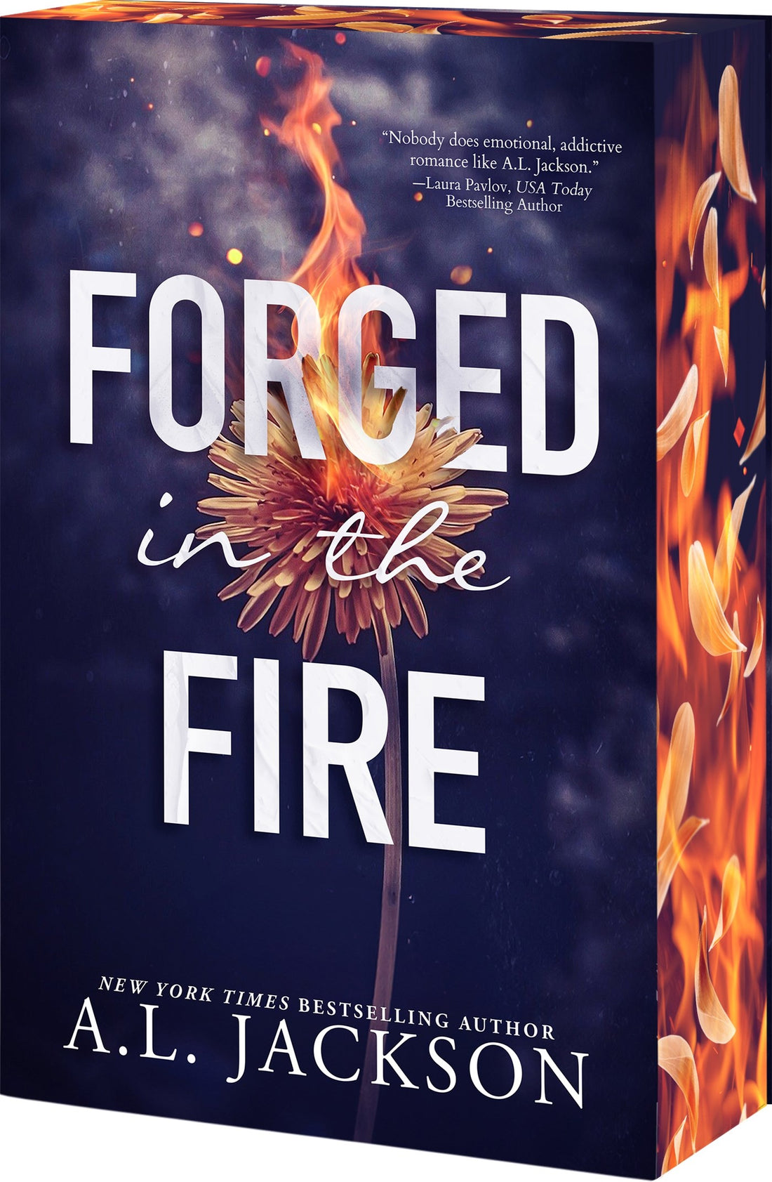 Forged in the Fire by A.L. Jackson