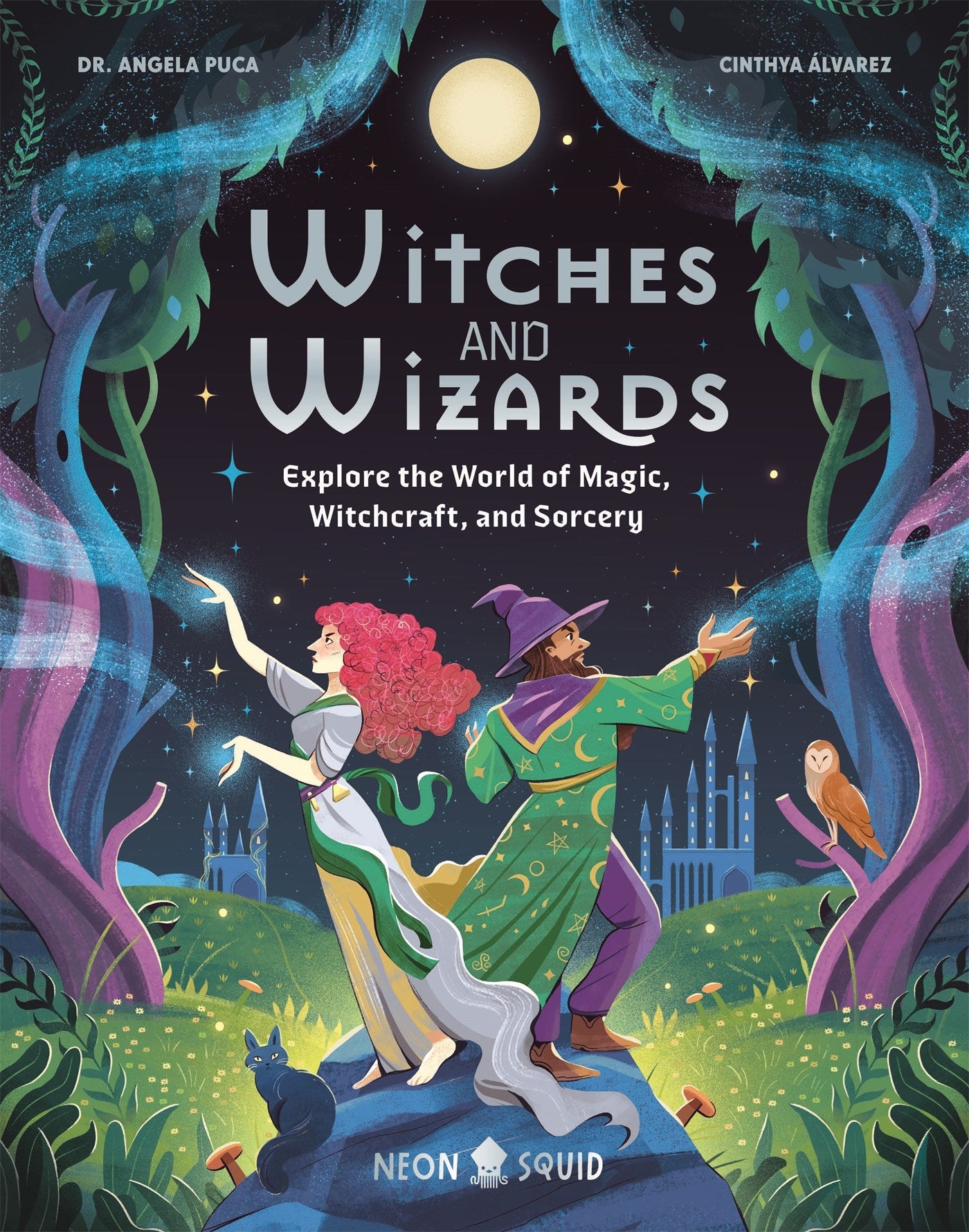 Witches and Wizards by Dr. Angela Puca