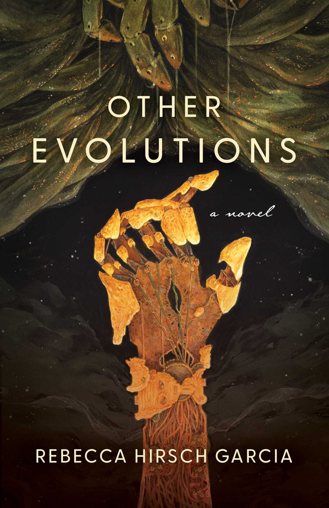 Other Evolutions by Rebecca Hirsch Garcia