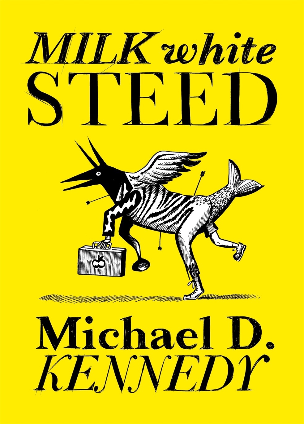 Milk White Steed by Michael D. Kennedy