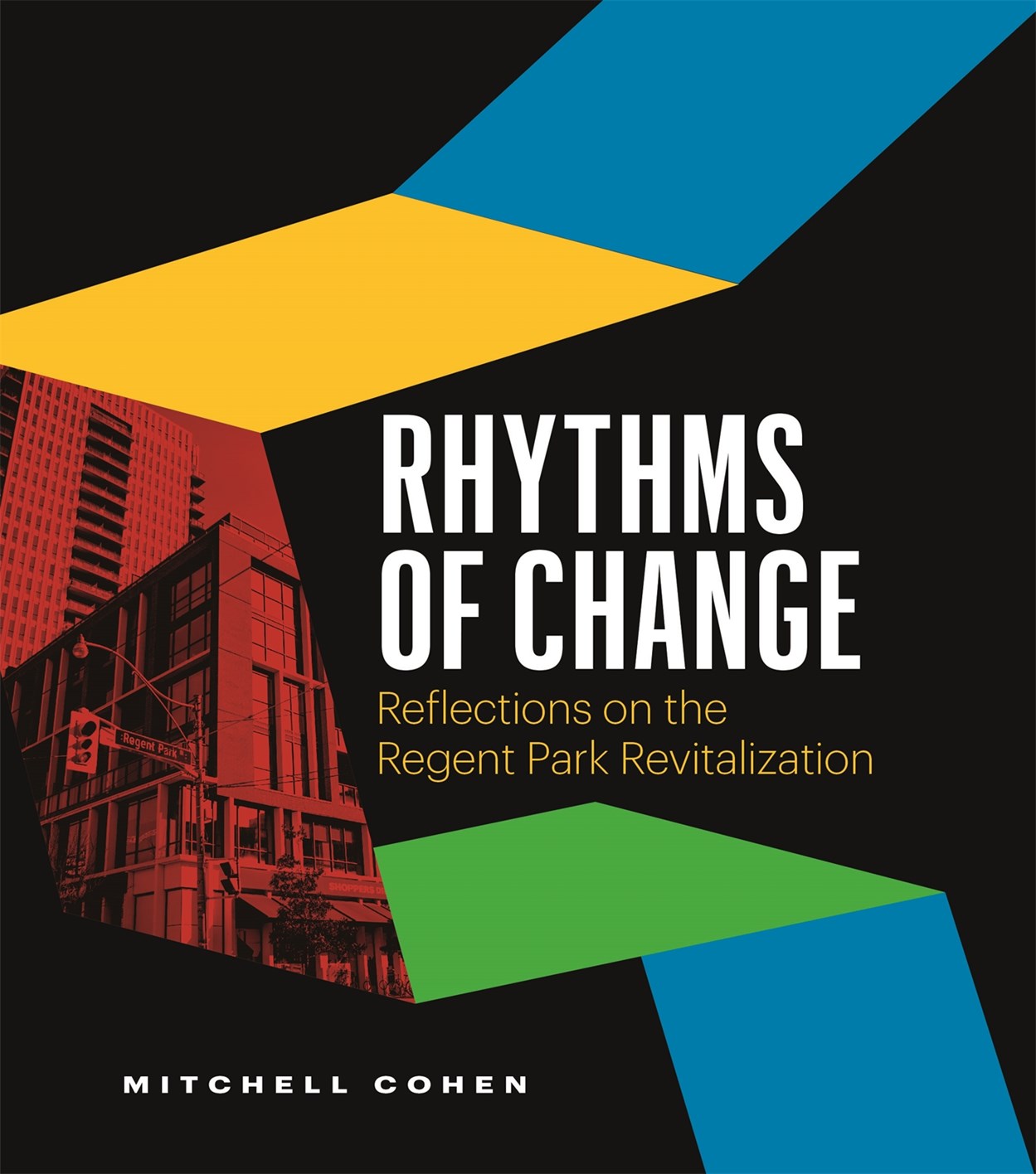 Rhythms of Change by  Mitchell Cohen