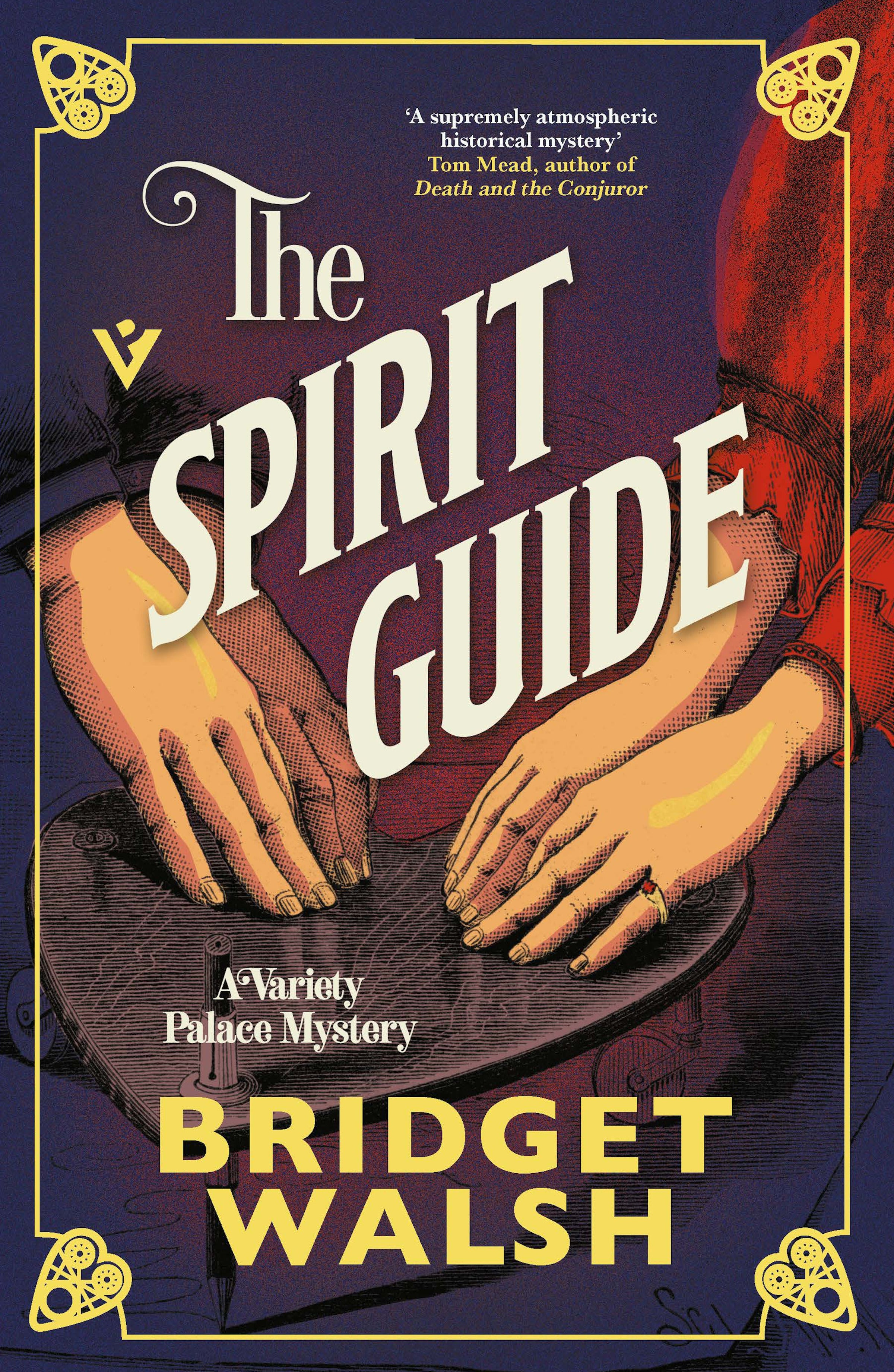 The Spirit Guide by Bridget Walsh