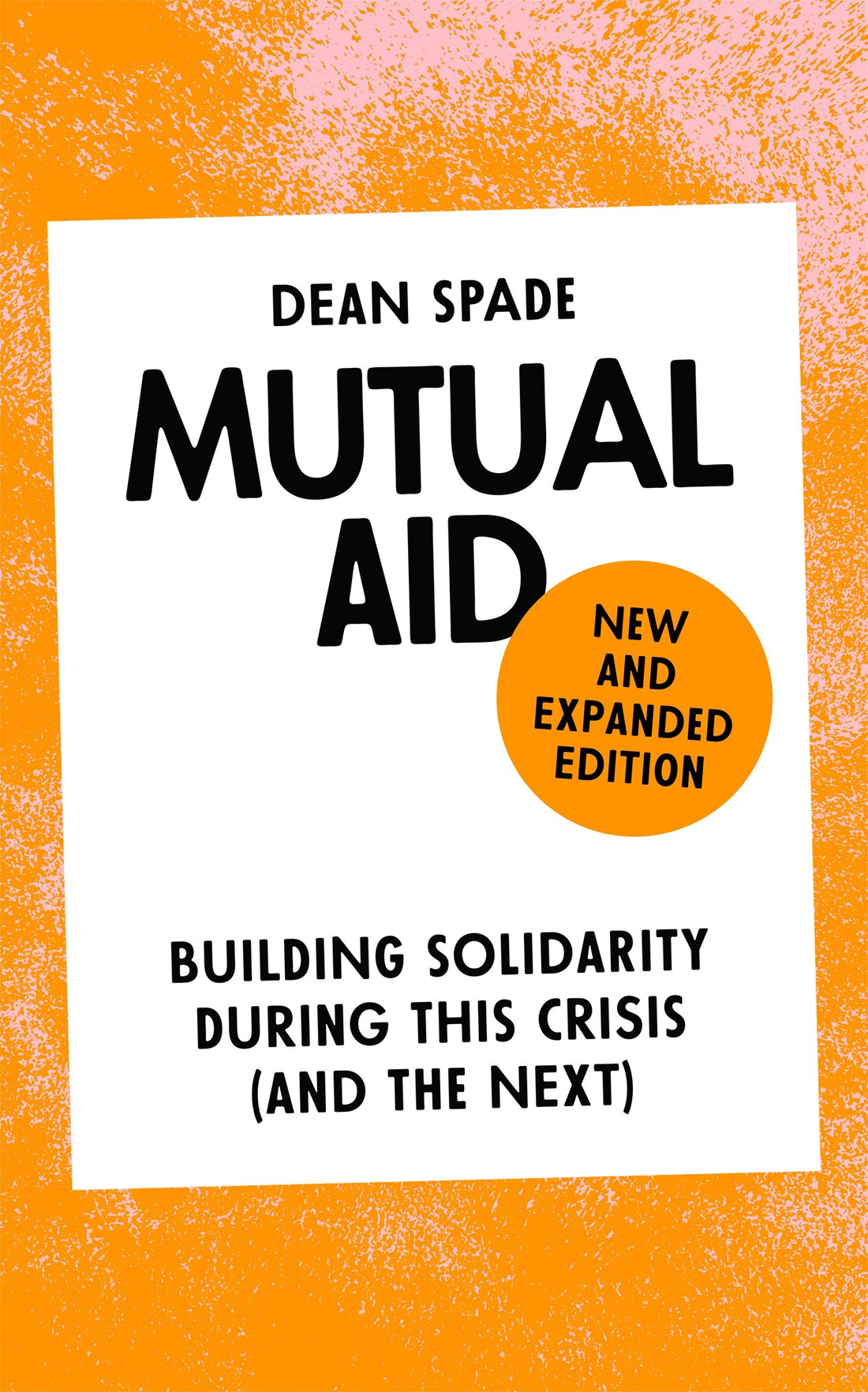 Mutual Aid by Dean Spade