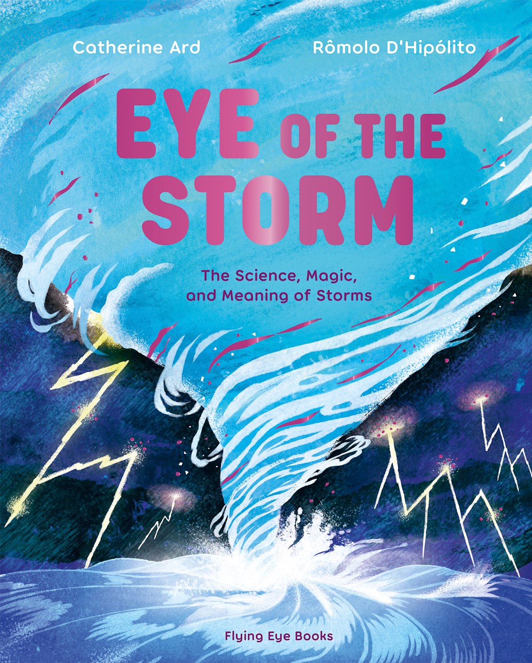 Eye of the Storm by Catherine Ard