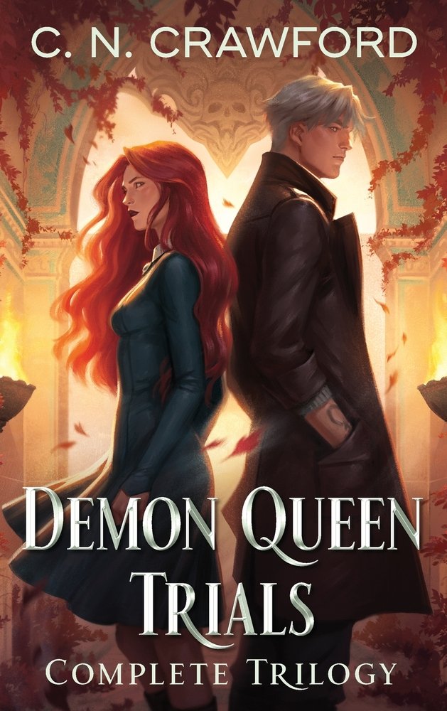 The Demon Queen Trials by C. N. Crawford (The Complete Trilogy)