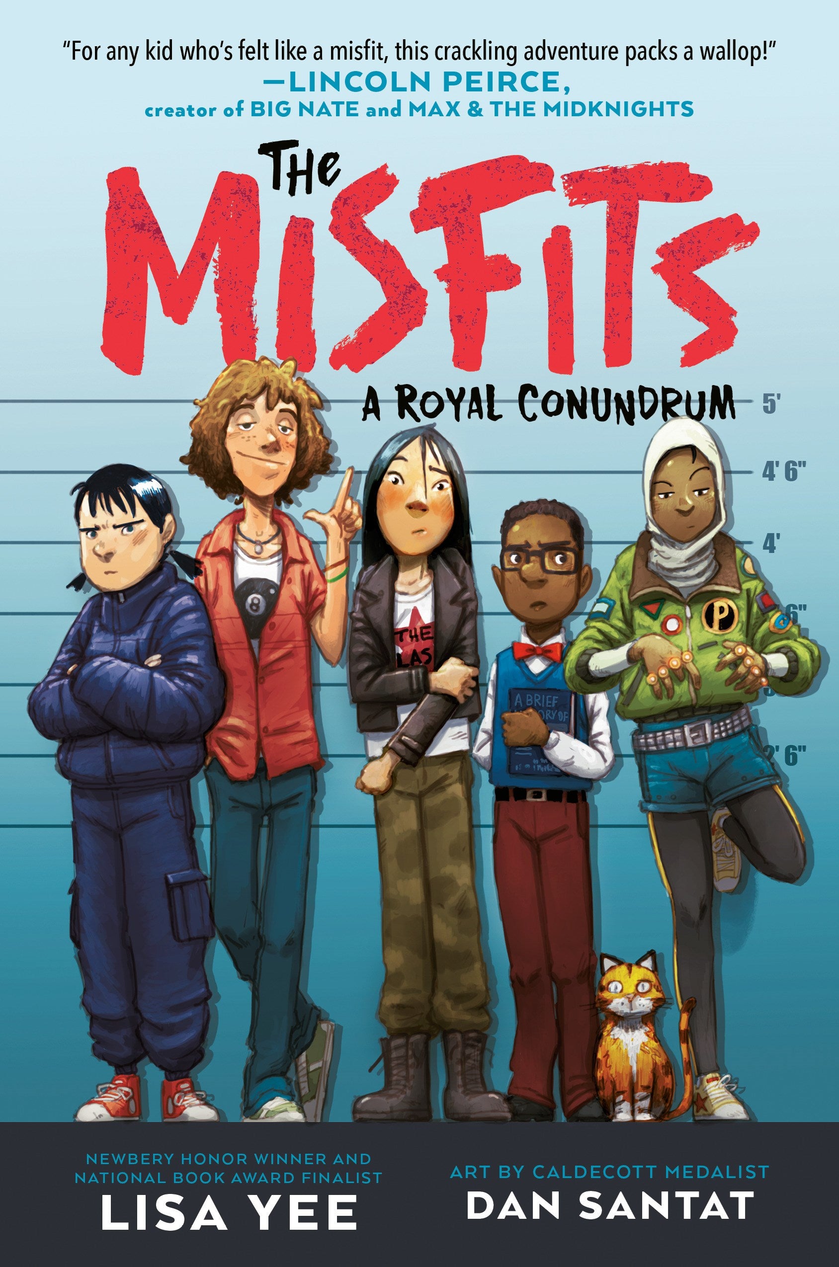 The Misfits: A Royal Conundrum by Lisa Yee, Dan Santat