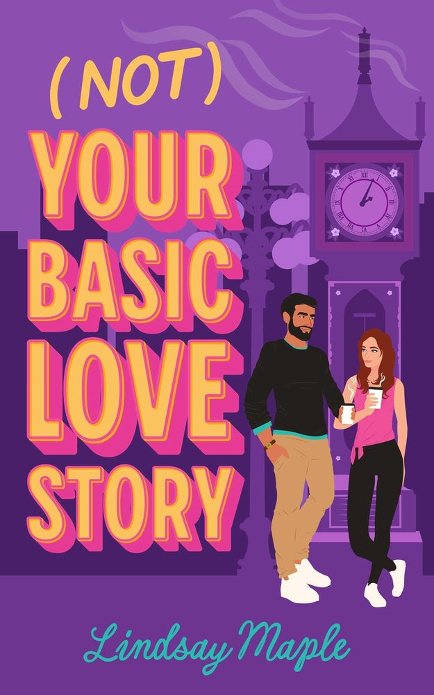 Not Your Basic Love Story by Lindsay Maple