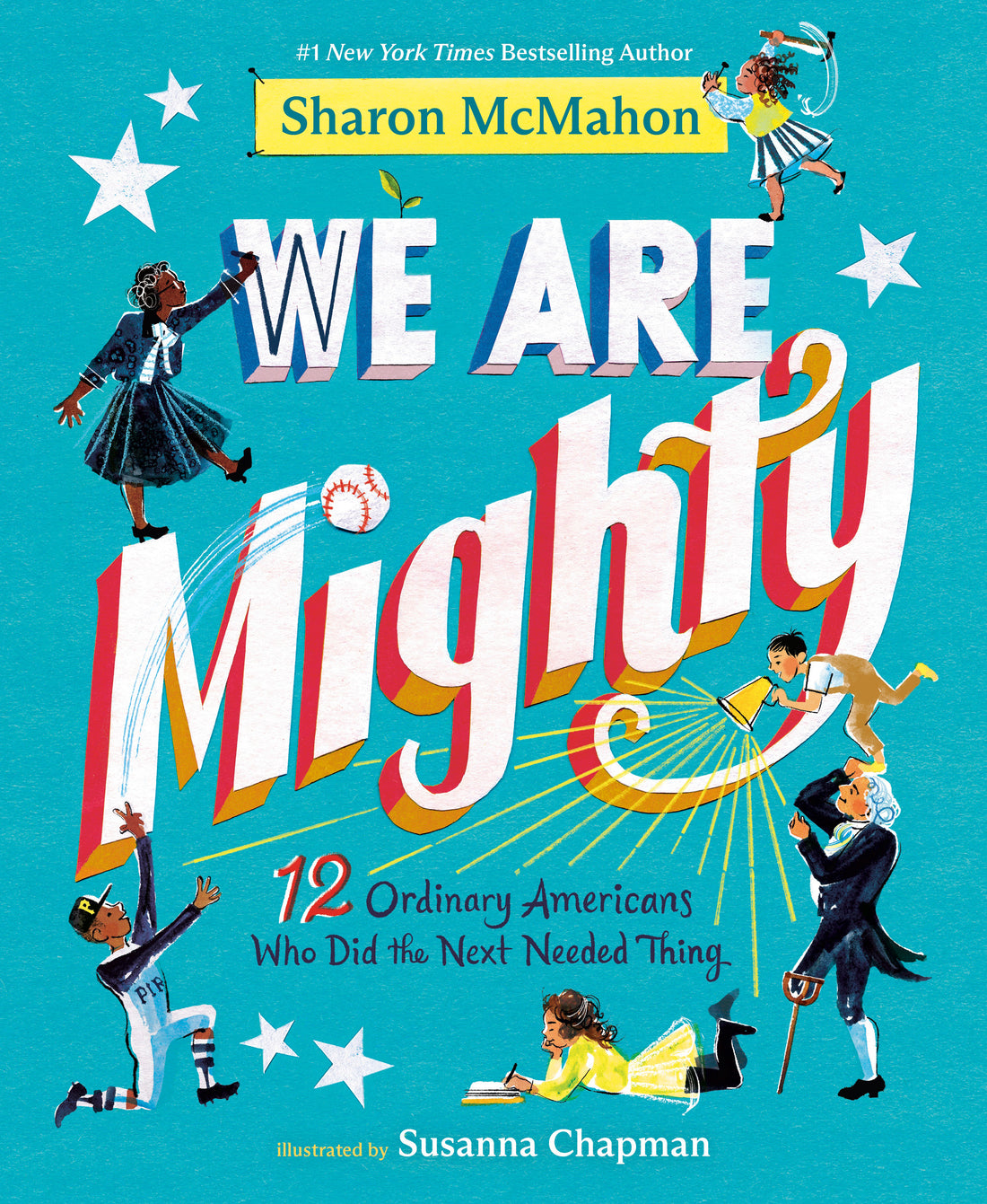 We Are Mighty by Sharon McMahon, Susanna Chapman
