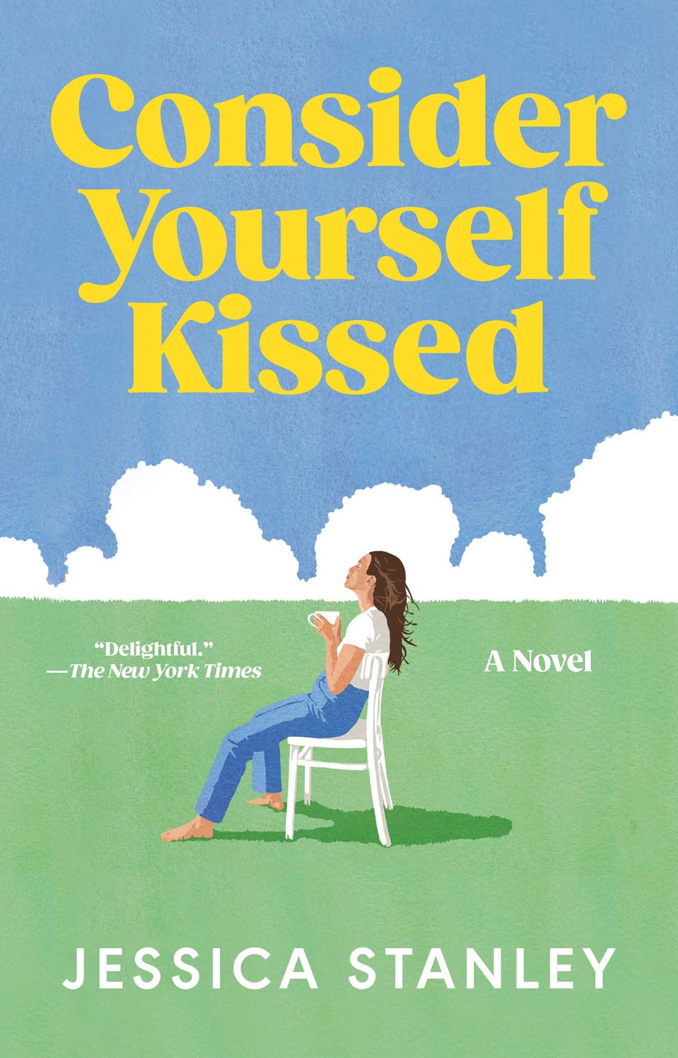 Consider Yourself Kissed by Jessica Stanley