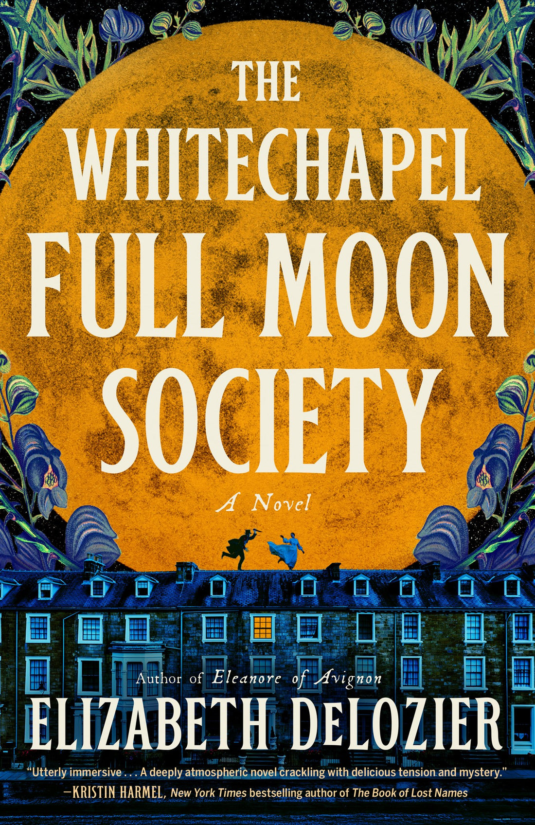 The Whitechapel Full Moon Society by Elizabeth DeLozier