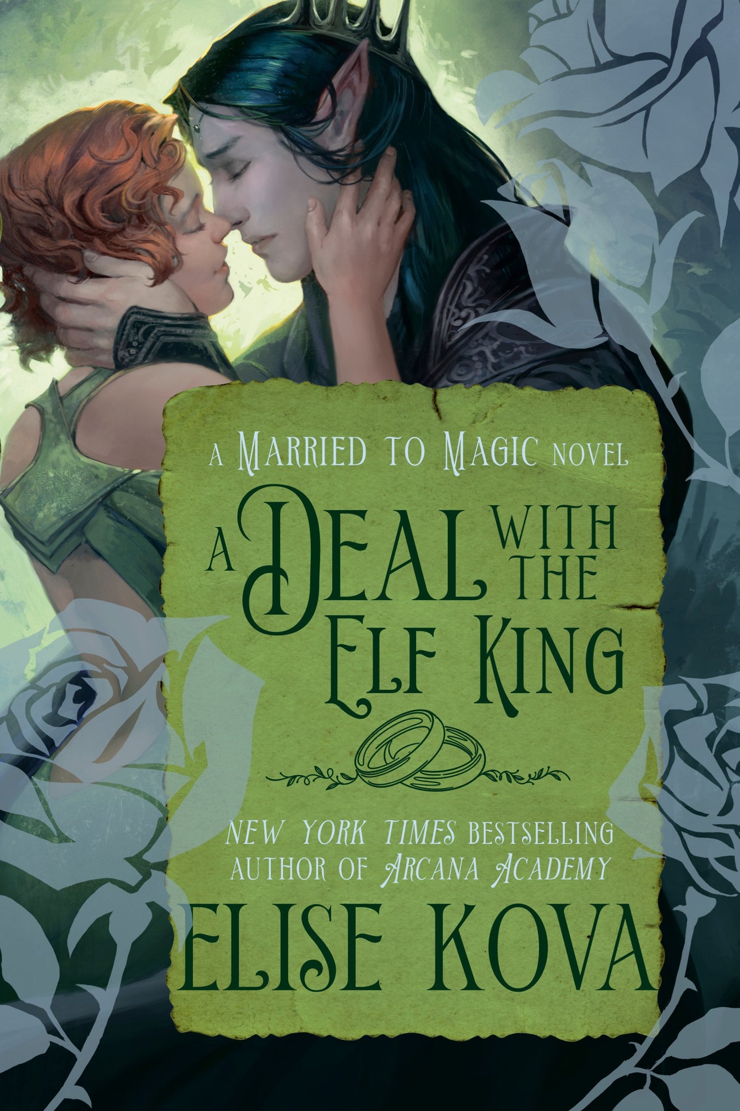 A Deal with the Elf King A Standalone Fantasy Romance by Elise Kova