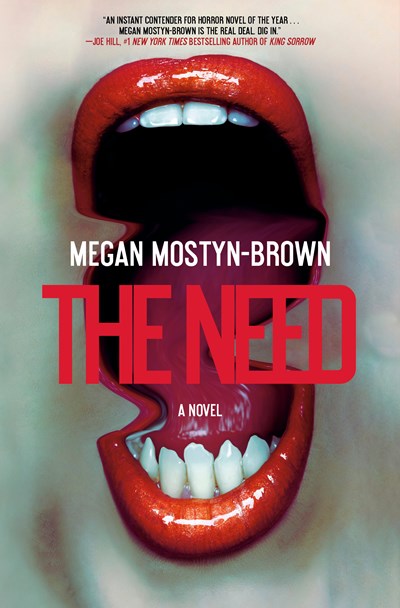 The Need by Megan Mostyn-Brown