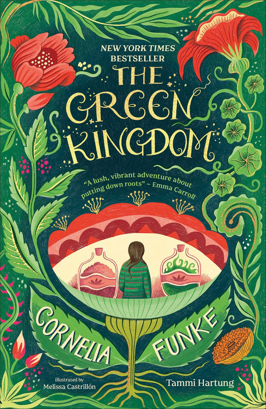 The Green Kingdom by Cornelia Funke, Tammi Hartung, Melissa Castrillon