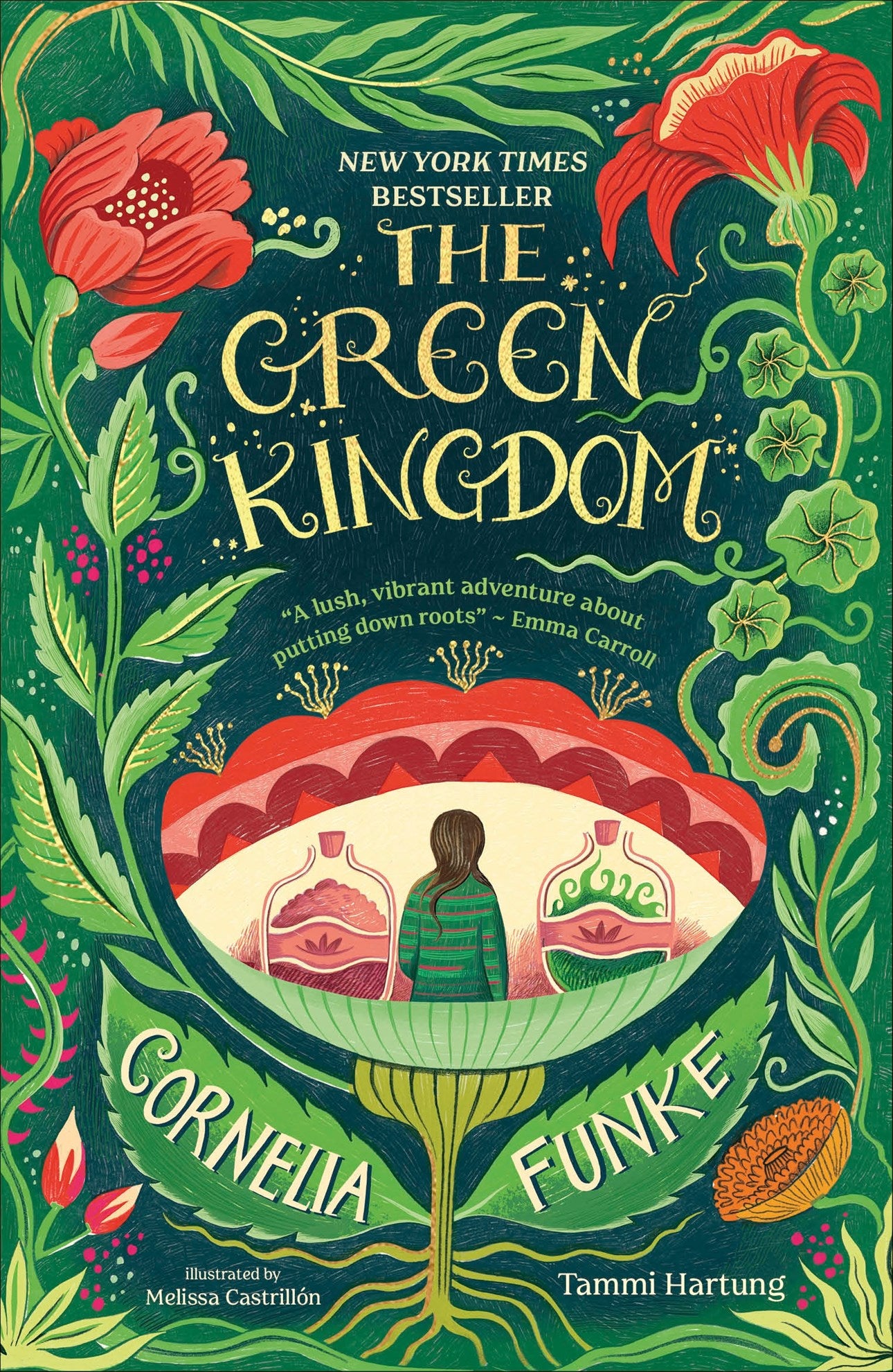 The Green Kingdom by Cornelia Funke, Tammi Hartung, Melissa Castrillon
