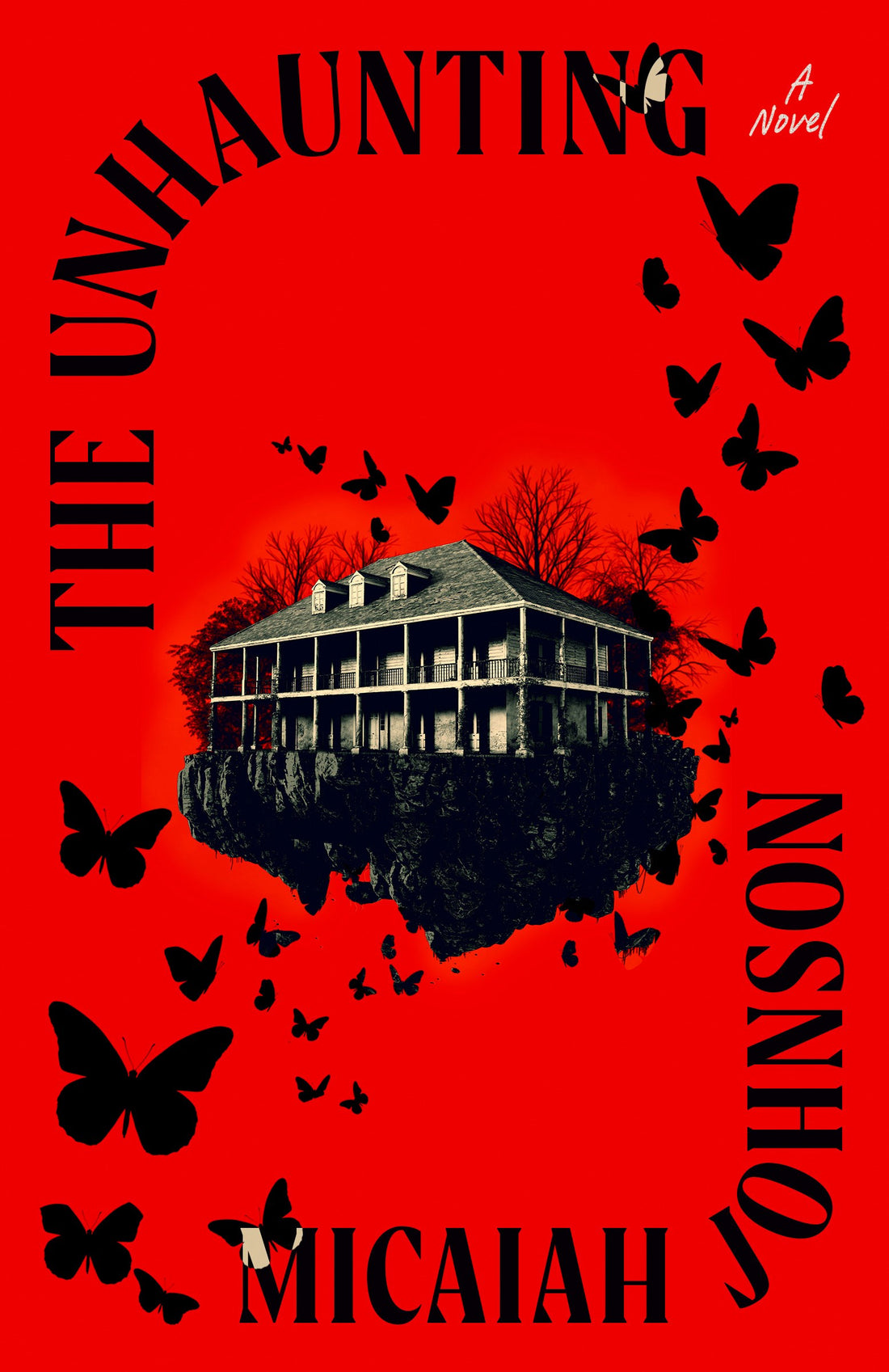 The Unhaunting by Micaiah Johnson