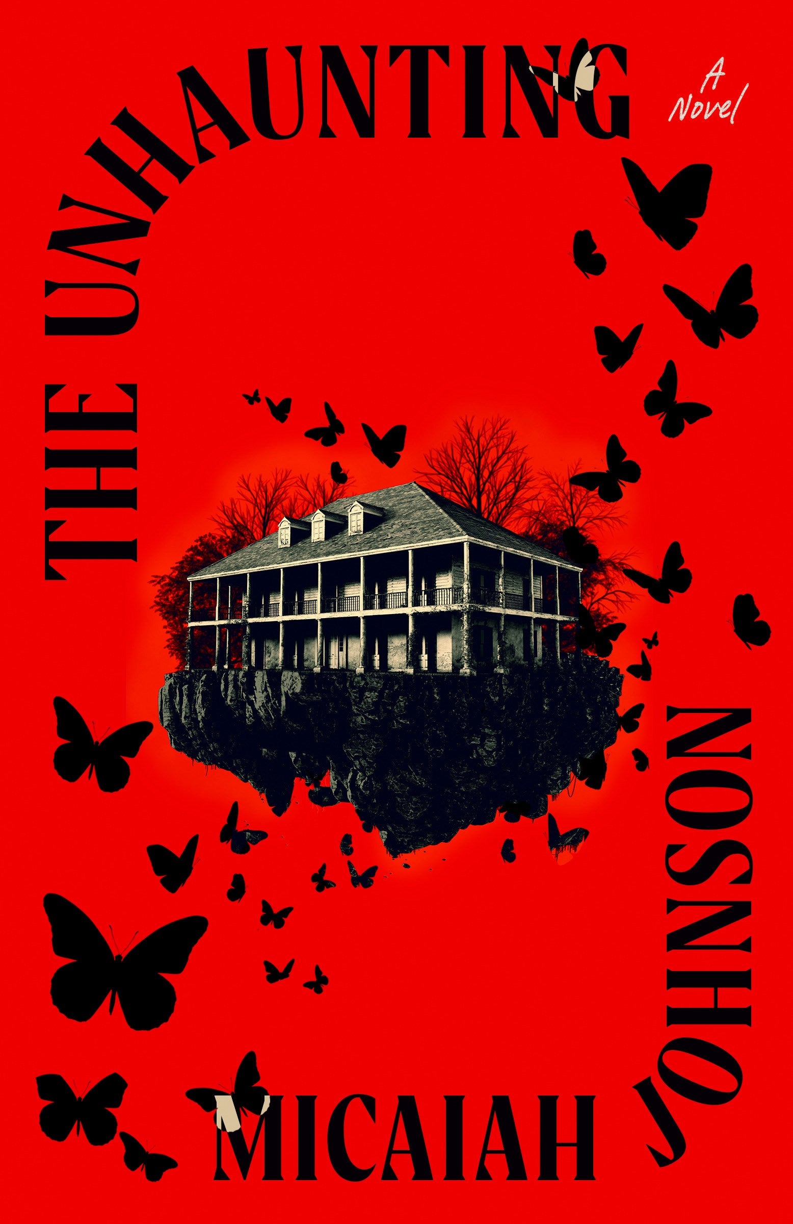 The Unhaunting by Micaiah Johnson