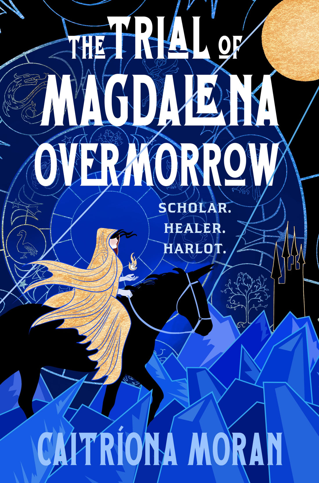 The Trial of Magdalena Overmorrow by Caitríona Moran