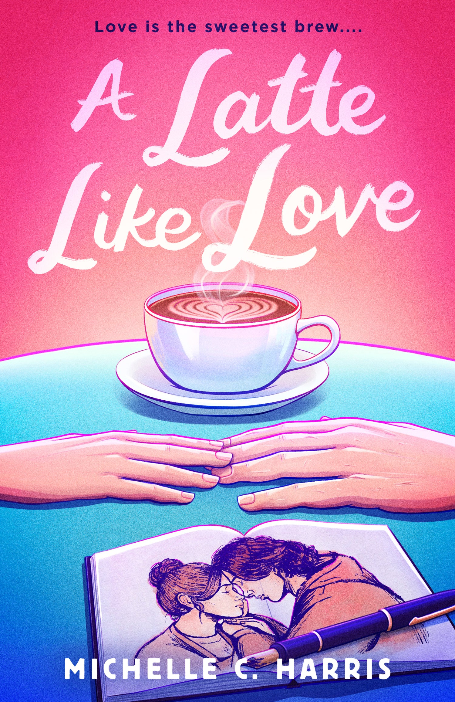 A Latte Like Love by Michelle C. Harris