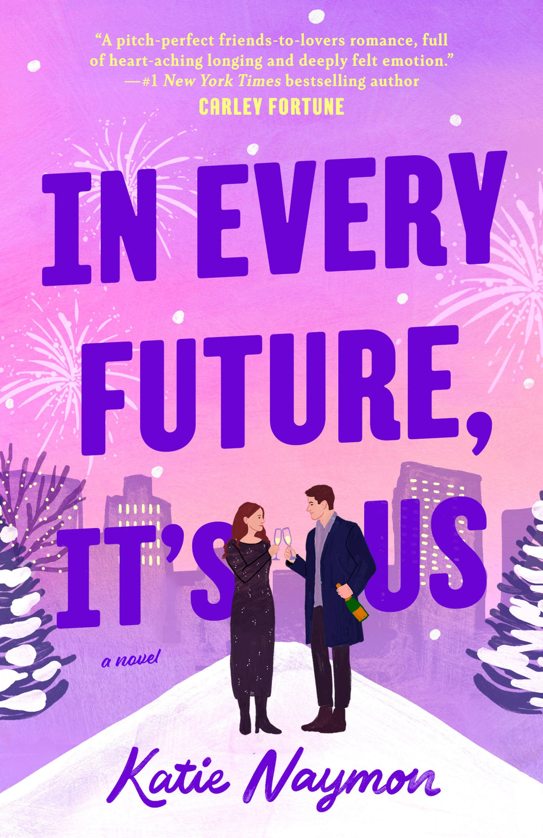In Every Future, It&