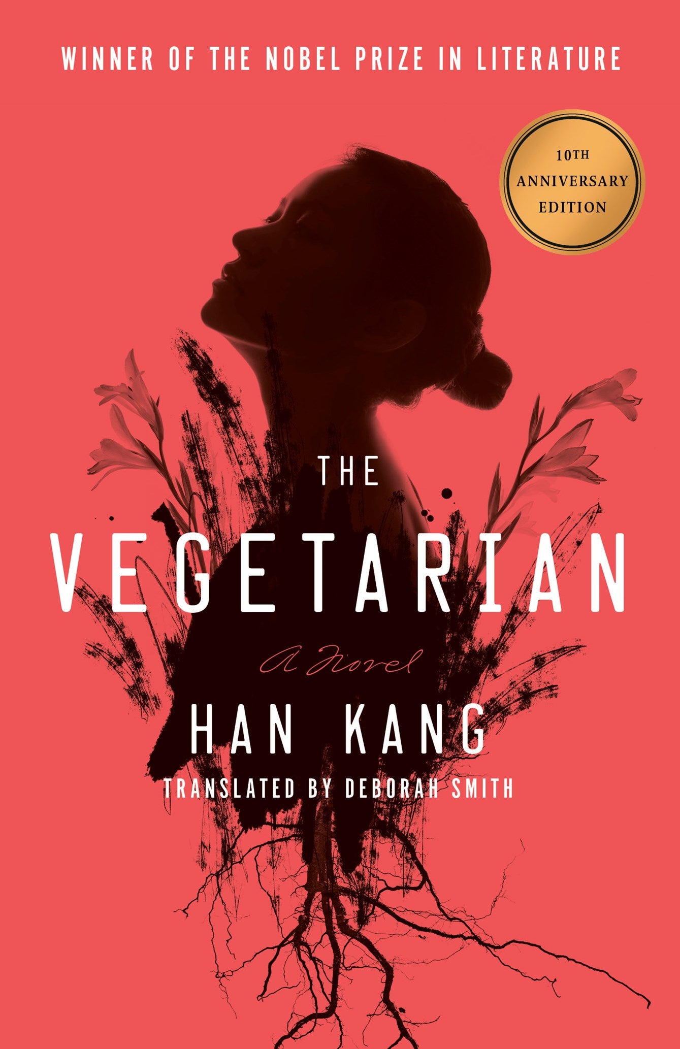 The Vegetarian by Han Kang, Deborah Smith (Deluxe 10th Anniversary Edition)