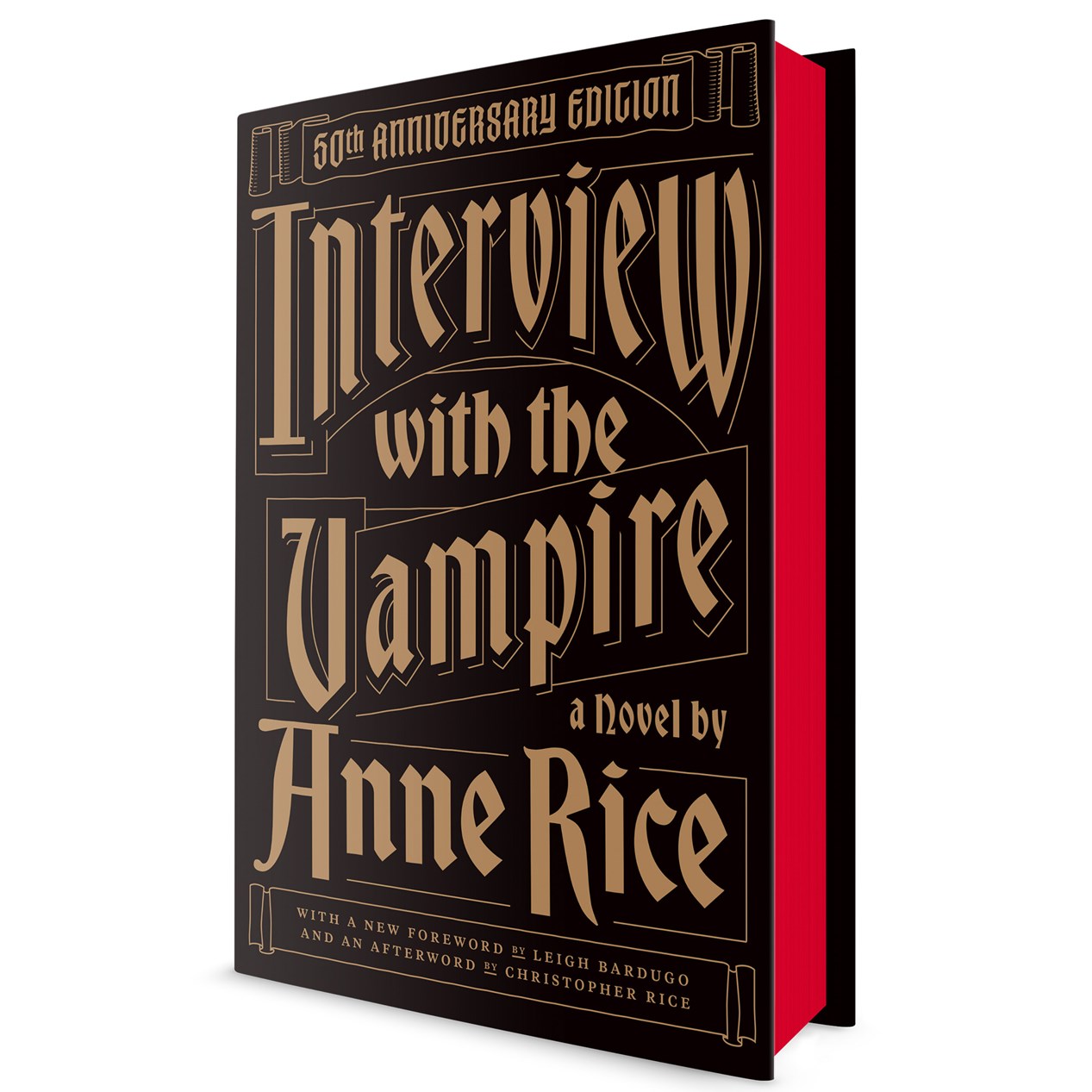 Interview with the Vampire by Anne Rice, Leigh Bardugo, Christopher Rice