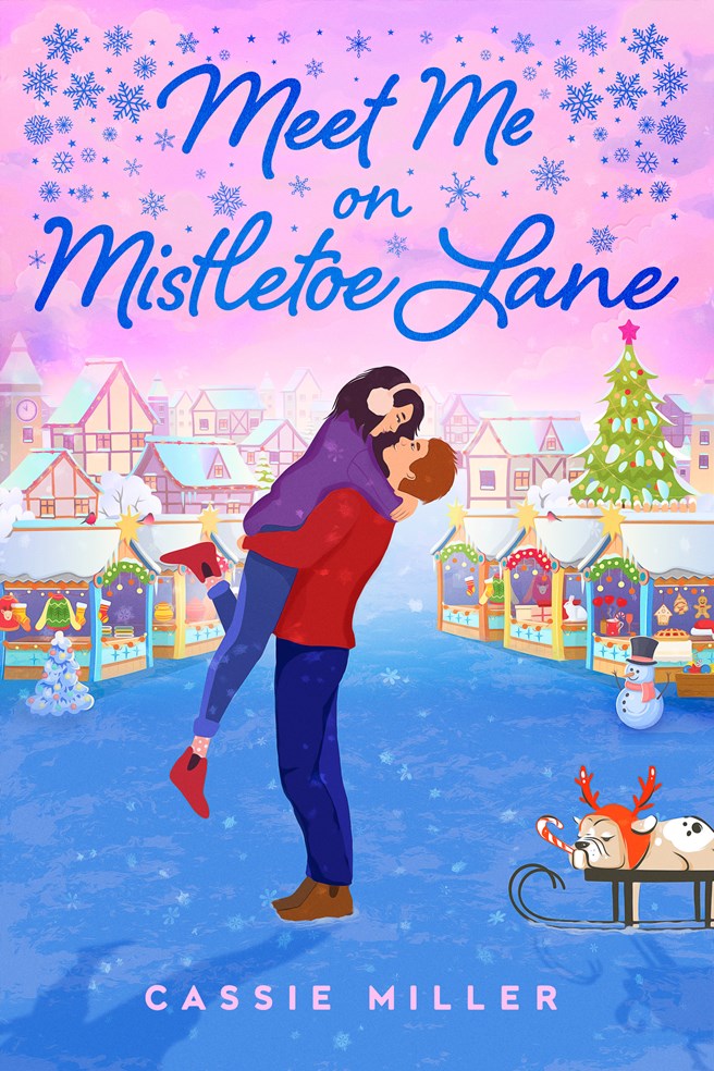 Meet Me On Mistletoe Lane by Cassie Miller