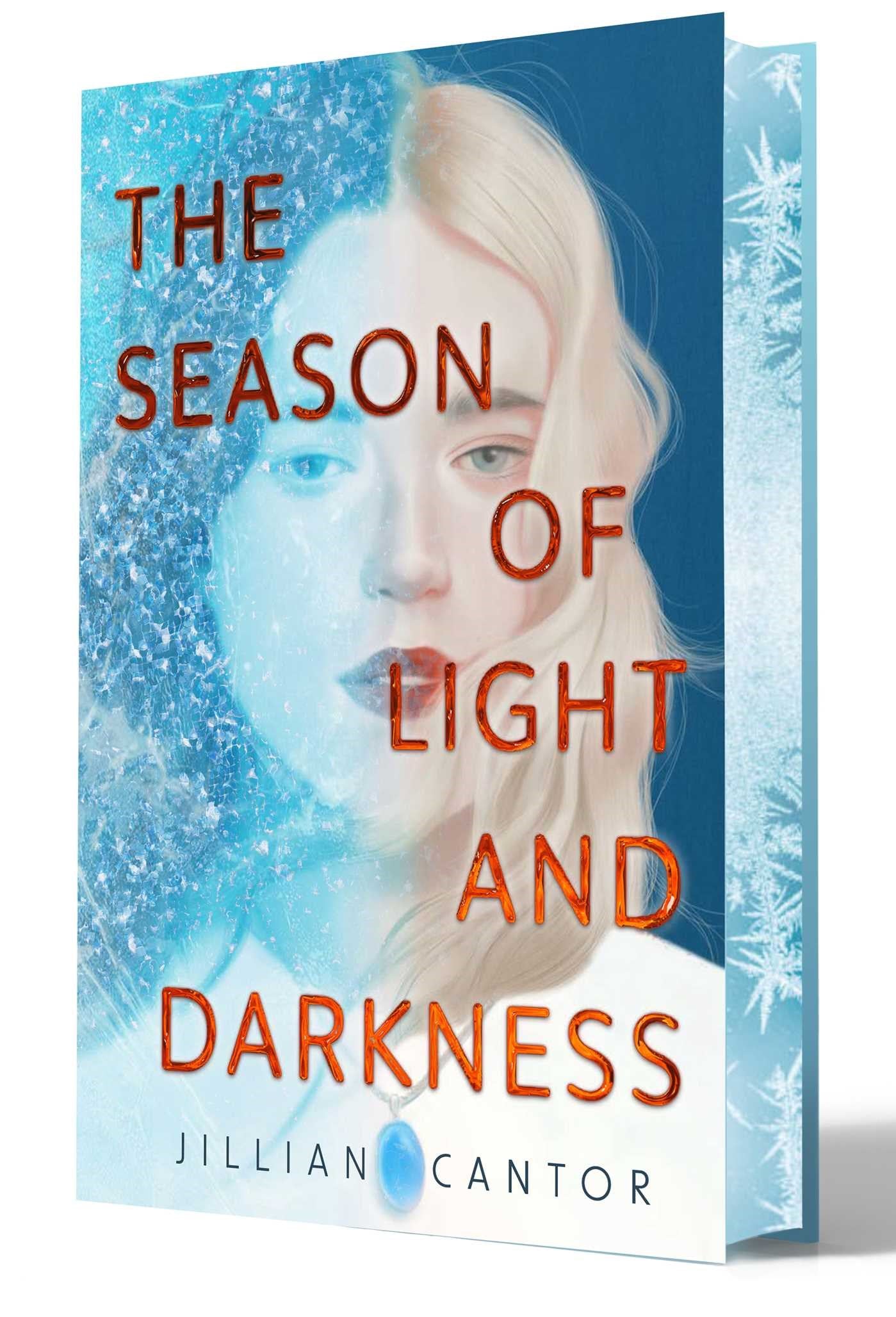 The Season of Light and Darkness by Jillian Cantor