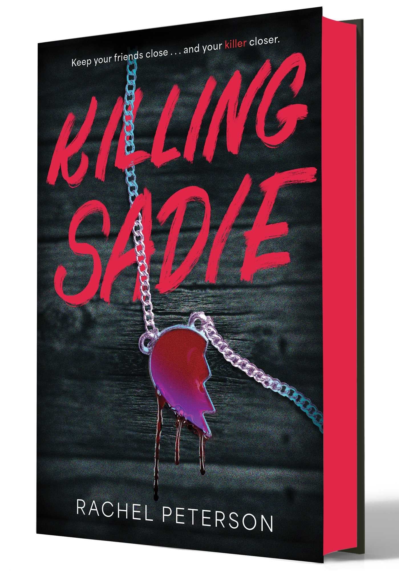 Killing Sadie by Rachel Peterson