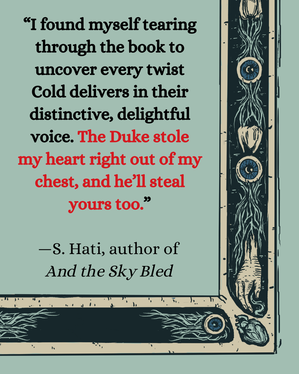 The Duke Steals Hearts and Other Body Parts by Elias Cold