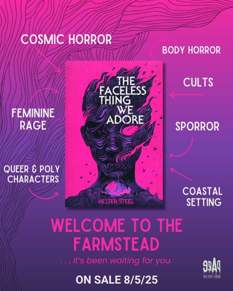 The Faceless Thing We Adore by Hester Steel (w/ signed book plate + art prints)