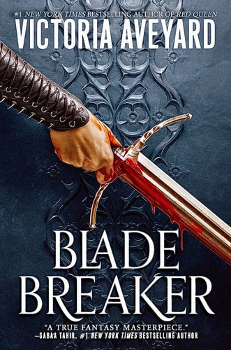 Blade Breaker by Victoria Aveyard (Signed)