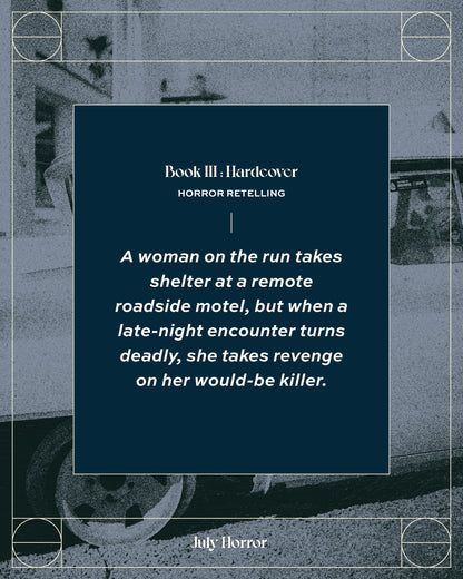 Grainy photo of a car with text overlayed that reads "A woman on the run takes shelter at a remote roadside motel, but when a late-night encounter turns deadly, she takes revenge on her would-be killer."