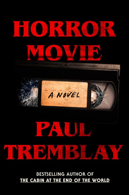 Horror Movie by Paul Tremblay (Signed Bookplate)