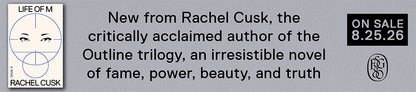 Life of M by Rachel Cusk